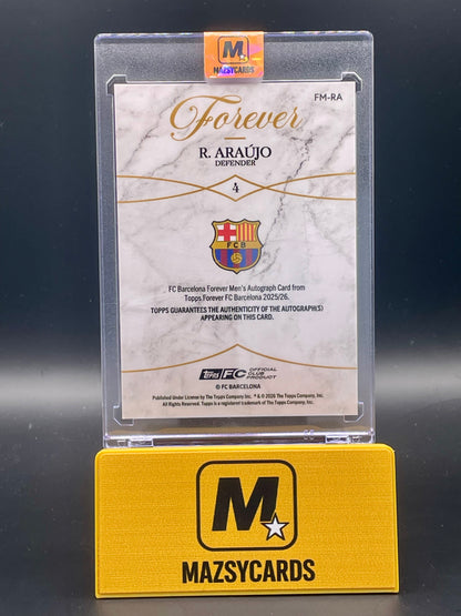 2025-2026 Topps Barcelona Forever Ronald Araujo Auto Autograph /99